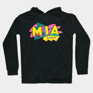 Retro 90s Miami MIA / Rad Memphis Style / 90s Vibes Hoodie